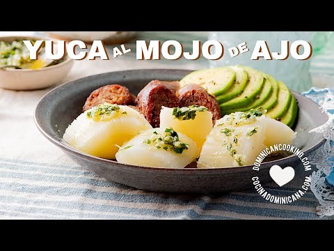 Yuca al Mojo de Ajo (Cassava with Garlic Sauce)