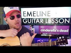 How To Play Cinderella's dead - EMELINE Guitar Tutorial (Beginner Lesson!)
