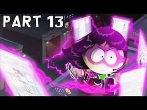 SOUTH PARK THE FRACTURED BUT WHOLE Walkthrough Gameplay Part 13 - Call Girl (PS4 Pro)