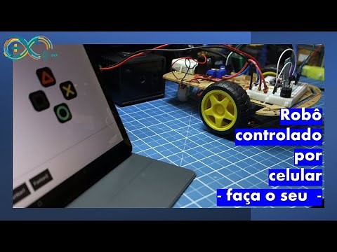 Faça um robô controlado pelo seu celular. Inacreditavelmente fácil.