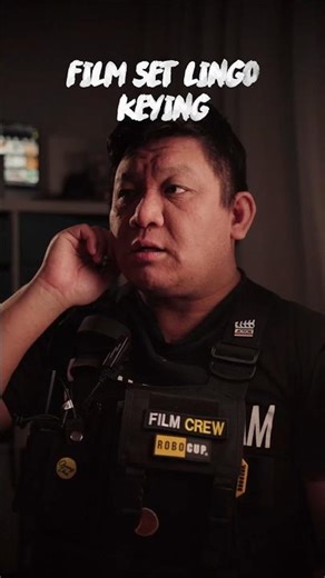 Film Set Lingo Keying