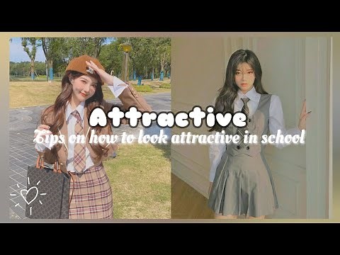 How to look ATTRACTIVE in school || Tips & tricks✨