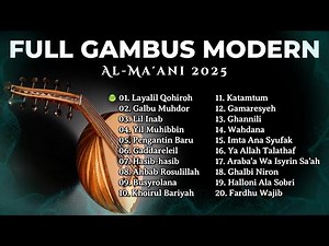 Qasidah Gambus Modern Full Album - AL-Ma'ani 2025