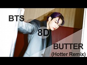 BTS (방탄소년단) - Butter (Hotter Remix) [8D USE HEADPHONES] 🎧