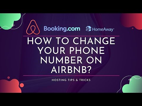 How to Change Phone Number on Airbnb | Quick Tips