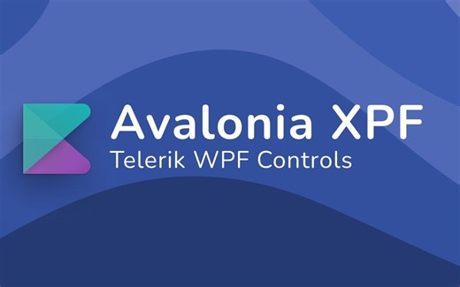 【中字双语】Avalonia XPF - Telerik Controls