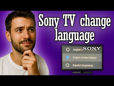 Sony TV change Language settings - Full Guide