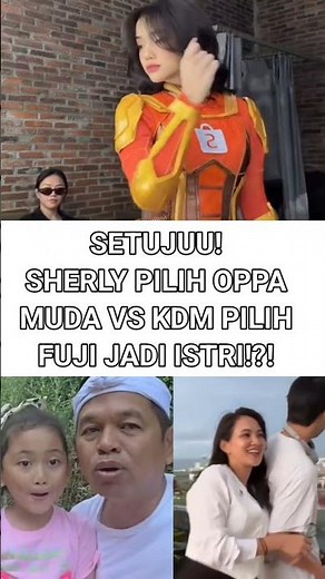 SETUJUU! SHERLY PILIH OPPA MUDA VS KDM PILIH FUJI JADI ISTRI!?! #sherlylaos #kdm #viralshort