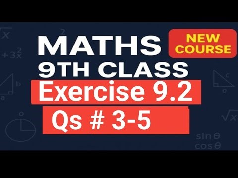 9th Class Maths New Book | Chapter 9 Ex 9.2 Q3-Q5 | Full Algebraic Solutions + Pro Tips
