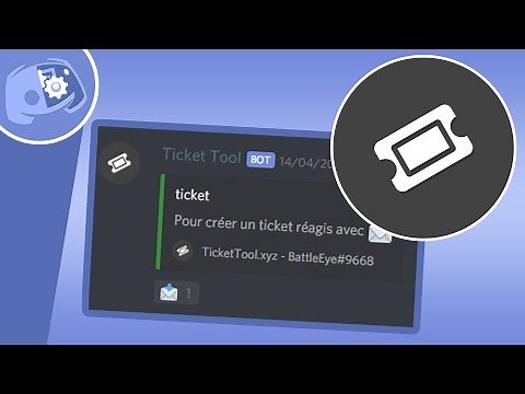 Créer des tickets avec une réaction (Ticket Tool v4) | Discord