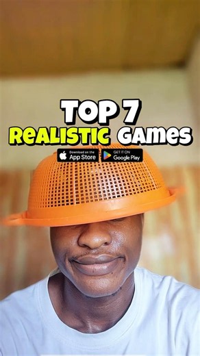 Top 7 Realistic Games