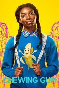 Chewing Gum | Rotten Tomatoes
