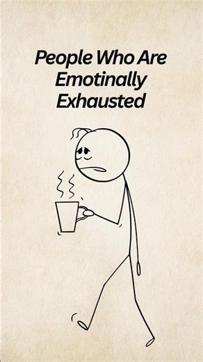 Why You’re Emotionally Exhausted