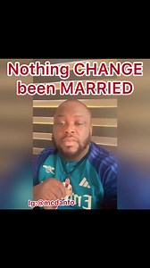 Nothing change fr marriage | MC Danfo