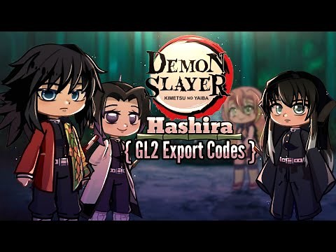 Hashira export codes Gacha Life 2 [ Demon slayer pt:2 ]