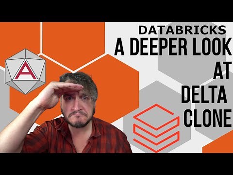 Advancing Spark - Getting hands-on with Delta Cloning