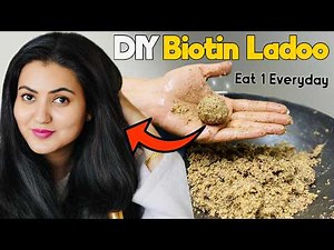21 Days Challenge : Eat This Everyday & Your Hair Will Never Stop Growing | DIY Biotin Ladoo