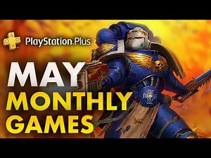 PlayStation Plus Free Monthly Games for May 2025