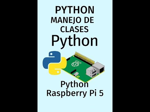 Clases en Python – ¡Domina la POO para Raspberry Pi 5!