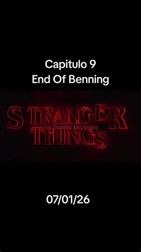 Stranger Things Chapter 9: End of Benning Insights
