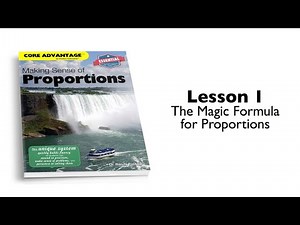 Proportions 1 – The Magic Formula for Proportions | Math Fluency