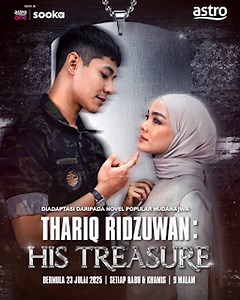 Thariq Ridzuwan : His Treasure Full Episod 7 HD | Mangeakkk