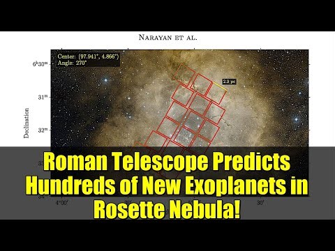 Roman Telescope Predicts Hundreds of New Exoplanets in Rosette Nebula!