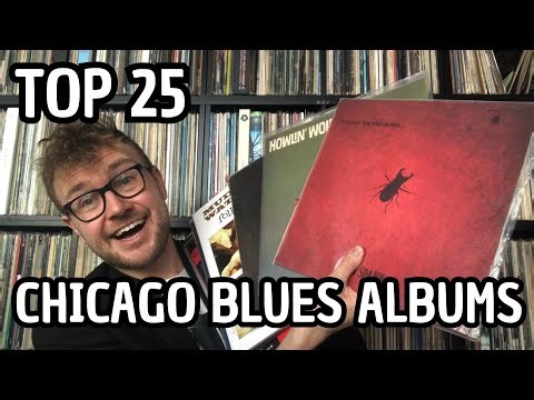 Top 25 Chicago Blues Albums