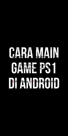 Ini dia tutorial cara main game PS1 di android pake emulator duckstation. Btw, cara ini bisa dipake buat semua game PS1 ya! #emulatorandroid #emulatorps1 #duckstation #ps1games #playstation1 #harvestmoonbacktonature