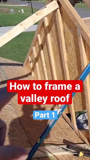 How To Frame A Valley Roof - Part 1 #excellentlaborer