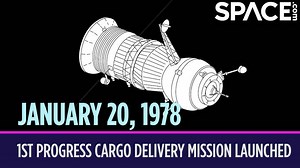 OTD in space - January 20: 1st Progress cargo delivery mission launched