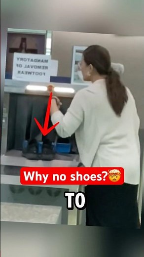 The real reason you take off your shoes at airports