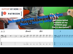 Jackson Browne - Doctor My Eyes (Bass + Drums only)