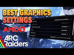 Arc Raiders: Cold Snap Best AMD Radeon Graphic Settings (MAX FPS, Low Latency & Best Visibility)