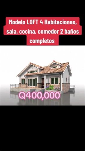 Construcción de Casas en Guatemala - Modelo LOFT 4 Habitaciones, Sala, Cocina, Comedor 2 Baños Completos