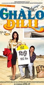 Watch And Download Movie Video Chalo Dilli For Free!