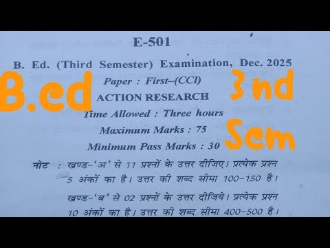 B.Ed | 3rd sem paper | Action Research papers |b.ed last year papers | Dec.2025 year papers of b.ed|
