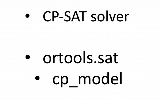 【python 运筹】约束满足规划问题 | CP-SAT solver | ortools | 自定义打印所有可行解的回调函数