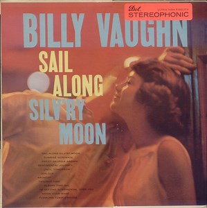 Billy Vaughn - Sail Along Silv'ry Moon