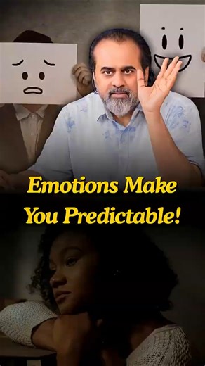 Emotions Make You Predictable || Acharya Prashant