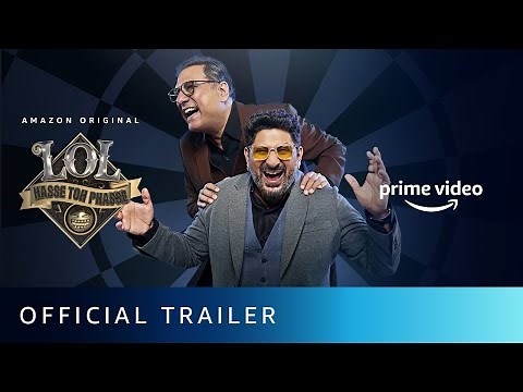 LOL- Hasse Toh Phasse - Official Trailer | Amazon Original
