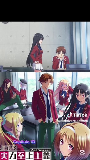 classrom of the elite Temporada 2 Capitulo 10 #Anime #Otaku #classroomoftheelite #classroomoftheeliteseason2 #youkosojitsuryokushijoushuginokyoushitsue #fyp