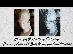 Charcoal Portraiture Tutorial: Drawing Athena's Bust Using the Grid Method