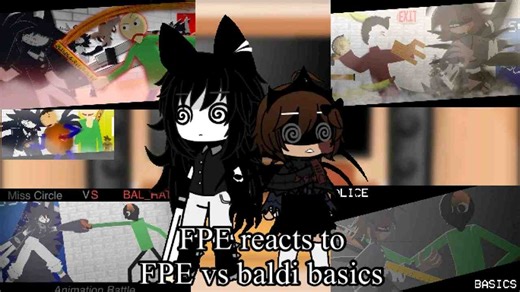 FPE reacts to FPE vs baldi basics