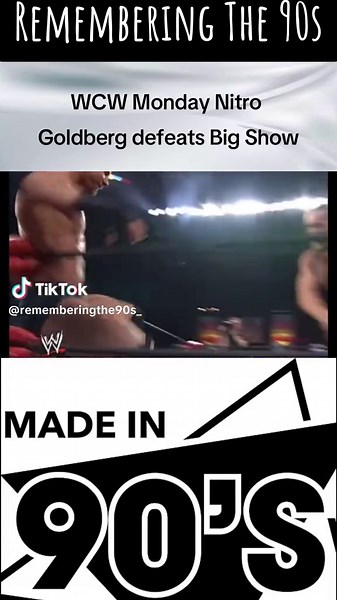 Goldberg's Iconic Win Against Big Show on WCW Nitro
