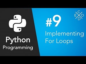 Python Programming #9 - For Loops