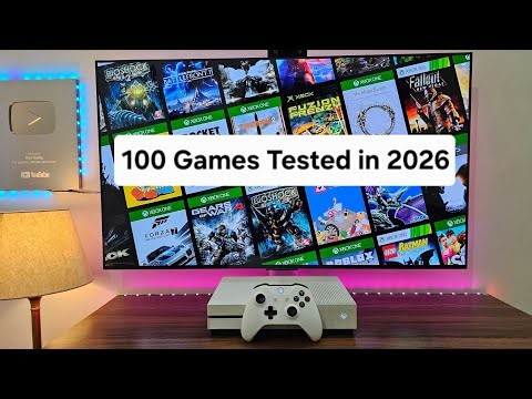 XBOX ONE S 100 Games Tested in 2026