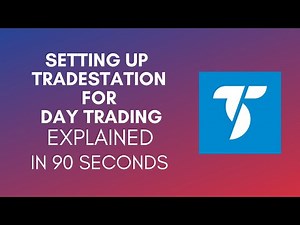 How To Set Up TradeStation For Day Trading? (2024)