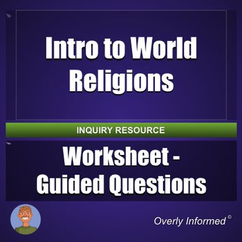 Intro to World Religions Worksheet - Guided Questions
