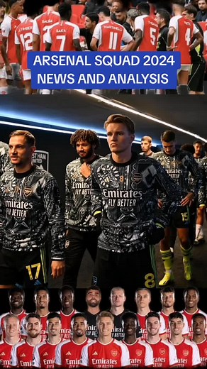 Arsenal Squad 2024 News and Analysis
